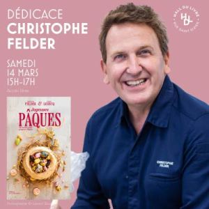 Dédicace de Christophe Felder